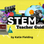 STEM teacher guide