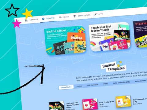 A screenshot of the Book Creator Discover page featuring educational book templates. Categories include 'Back to School,' 'Teach Your First Lesson Toolkit,' and 'STEM Notebooks.' A playful arrow and colorful stars highlight the page's interactive and engaging design.