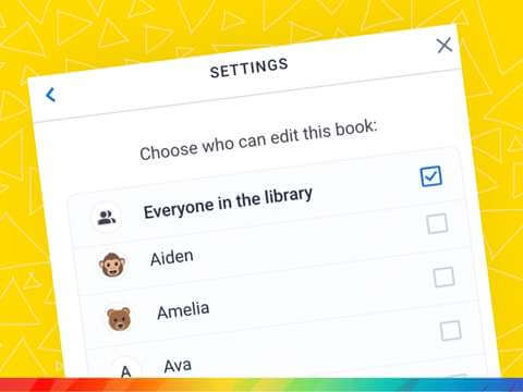 A settings menu within Book Creator showing the option to select who can edit a book. The list includes 'Everyone in the library' with a checkbox ticked, and individual names like Aiden, Amelia, and Ava with unchecked boxes. The background is bright yellow with geometric patterns, complemented by a rainbow banner at the bottom.