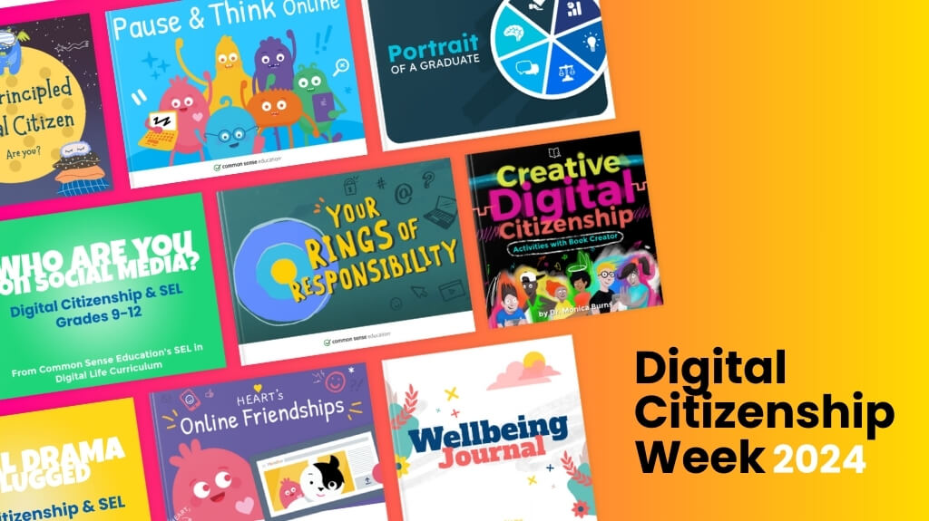 Digital Citizenship Week 2024 promotional graphic showcasing various educational activities, including topics like social media responsibility, online friendships, digital citizenship for grades 9-12, and emotional wellbeing. Visuals include Common Sense Education resources, emphasizing creative digital citizenship and responsibility.