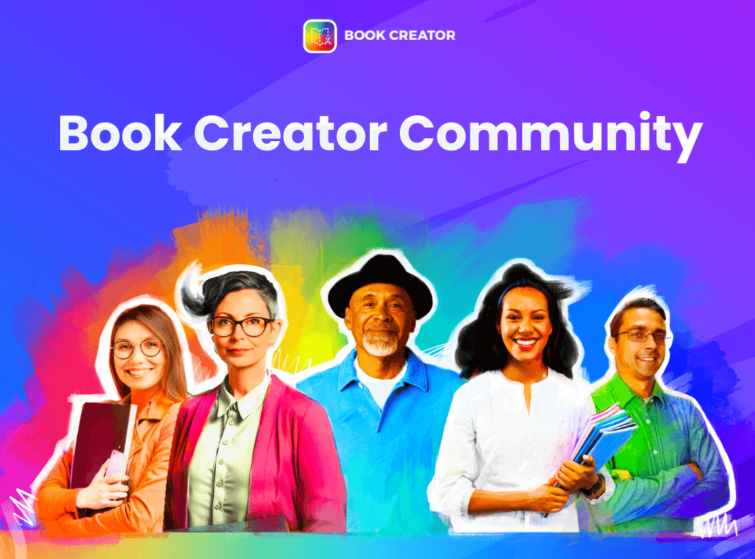 Featured image for “Join the Book Creator community: empower your teaching journey”