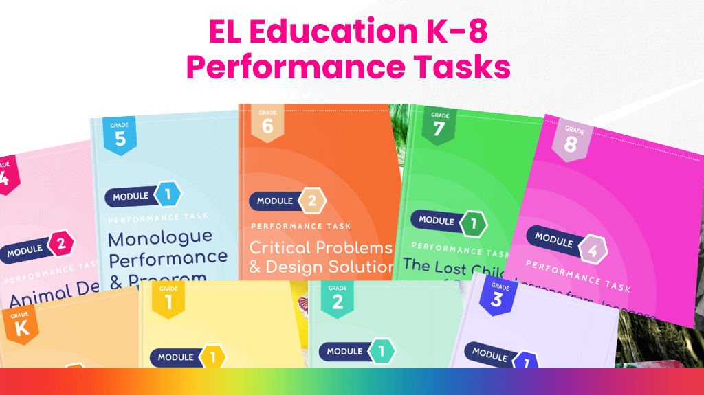 A colorful promotional image featuring various performance task modules from EL Education for grades K-8.