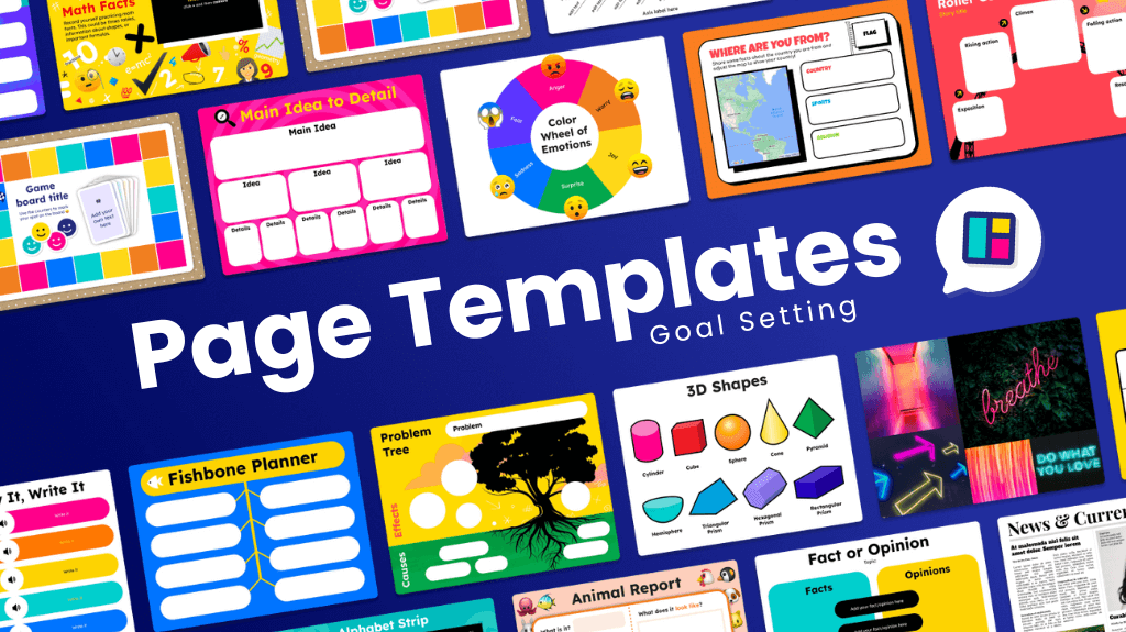 Collection of colorful page templates for goal setting and various activities, including graphic organizers like fishbone planners, problem trees, main idea charts, 3D shapes, and emotion wheels.