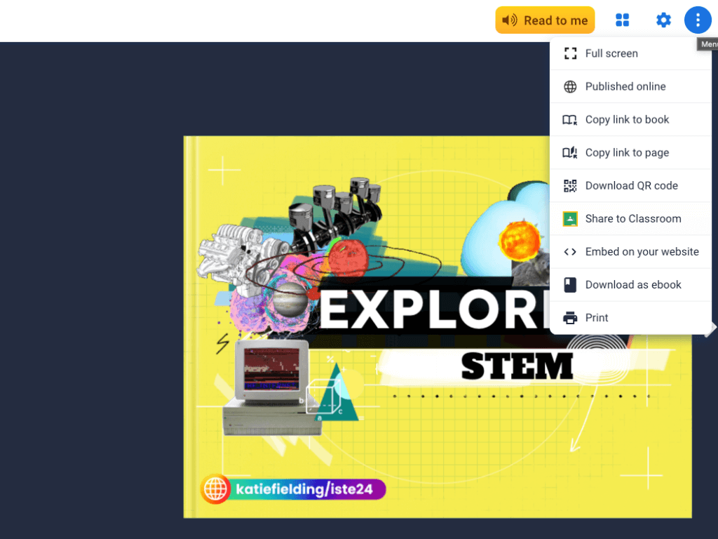 A digital book titled "Explore STEM" is displayed with colorful illustrations of scientific equipment, a vintage computer, and explosions on a yellow background. The interface shows options like "Share to Classroom," "Embed on your website," and "Download as ebook," with the "Share to Classroom" button highlighted.