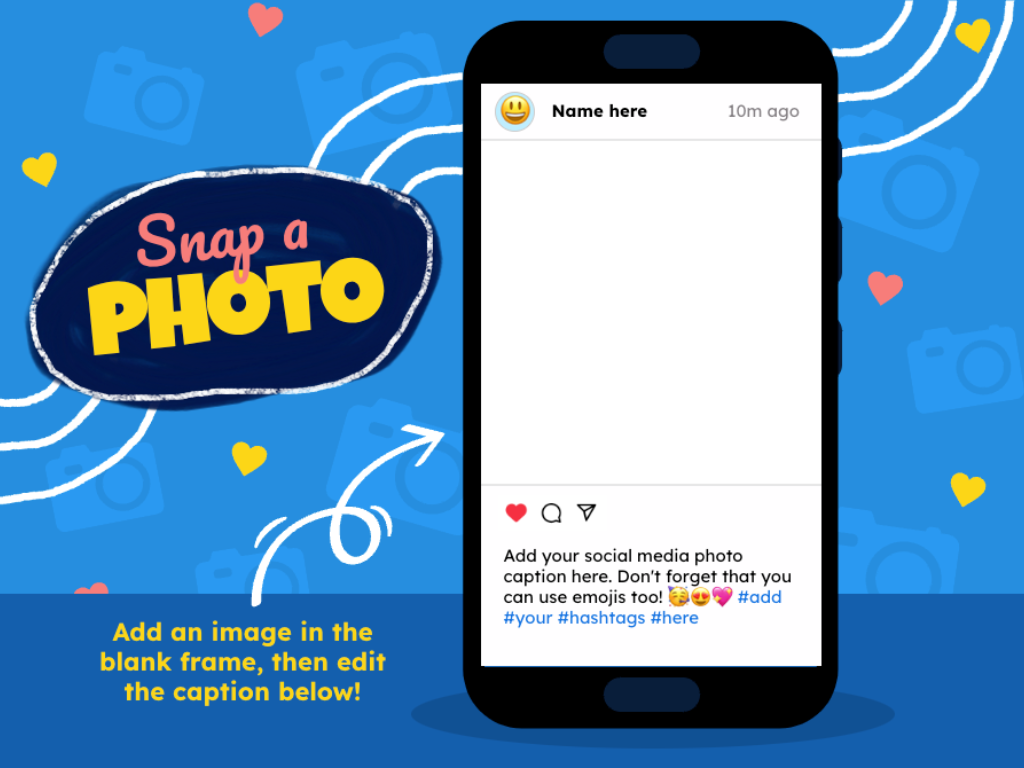 A "Snap a Photo" template designed to mimic a social media post. The template shows an image of a smartphone screen with a blank frame in the center, where students can insert an image. 